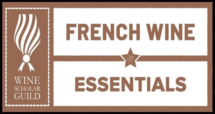 【6月開講】Wine Scholar Guild認定 French Wine Essentails資格取得講座（日本語）